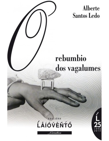 O REBUMBIO DOS VAGALUMES 2ª Edc